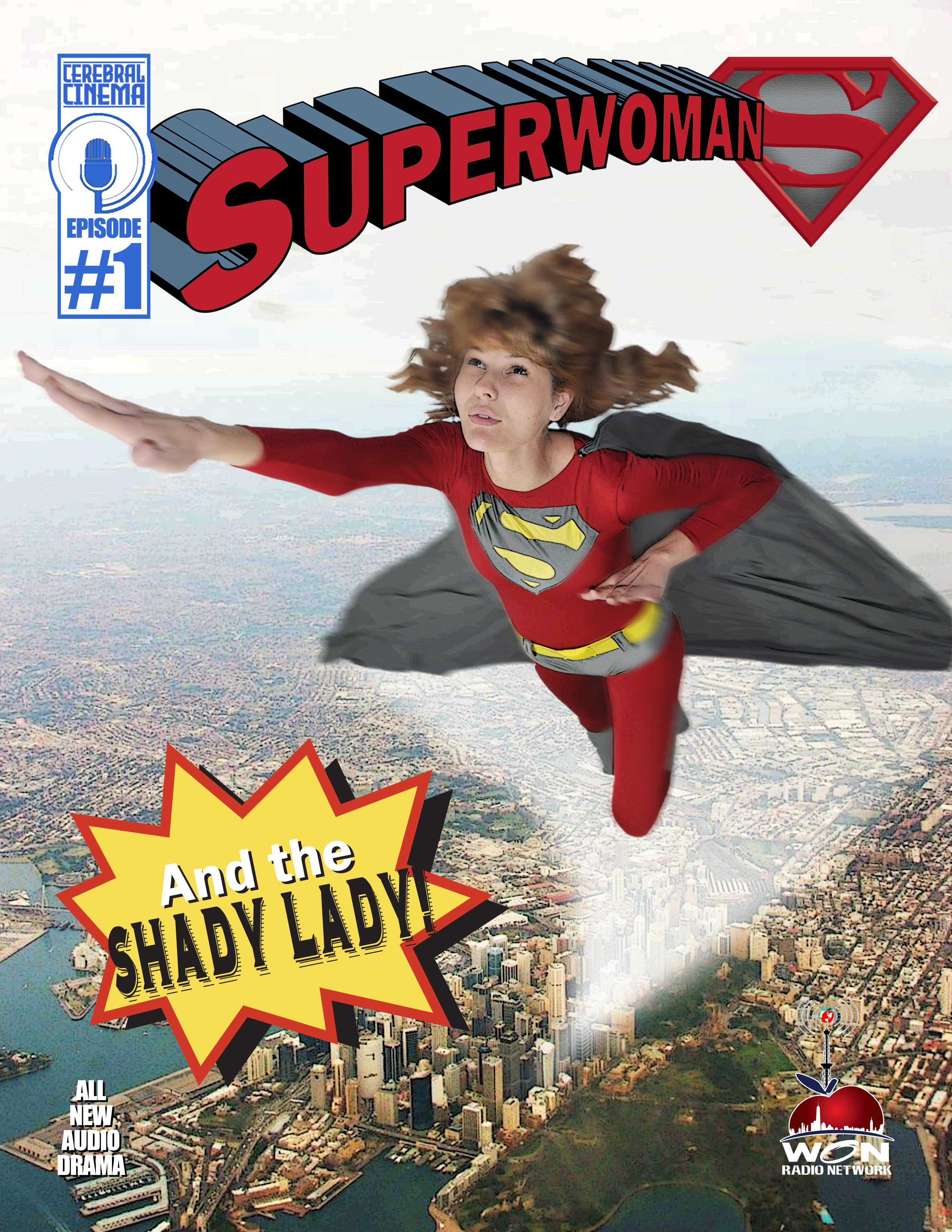 Superwoman and the Shady Lady